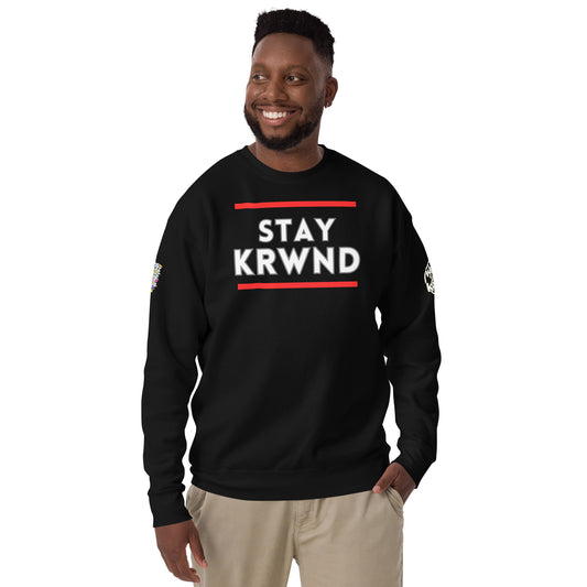 "Stay KRWND" Sweatshirt [KRWND+]