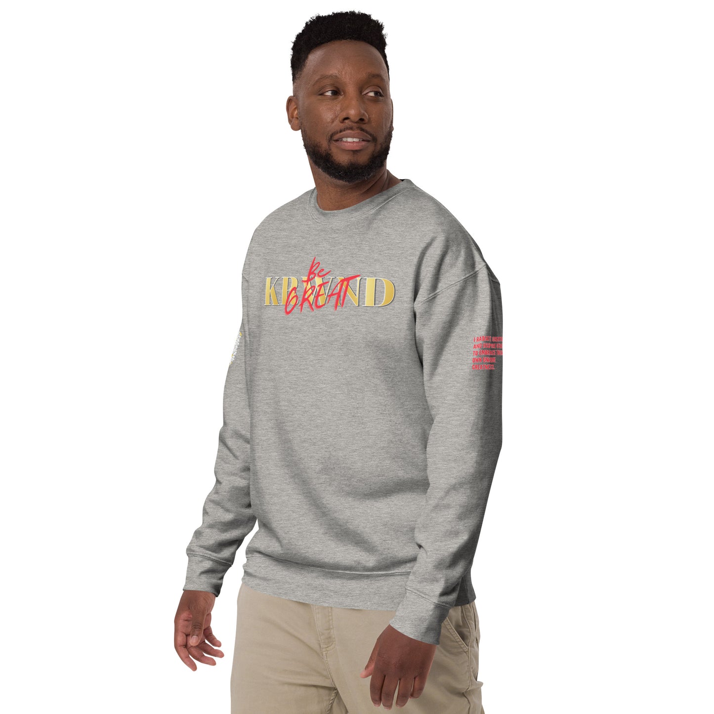 "Be Great" Sweatshirt