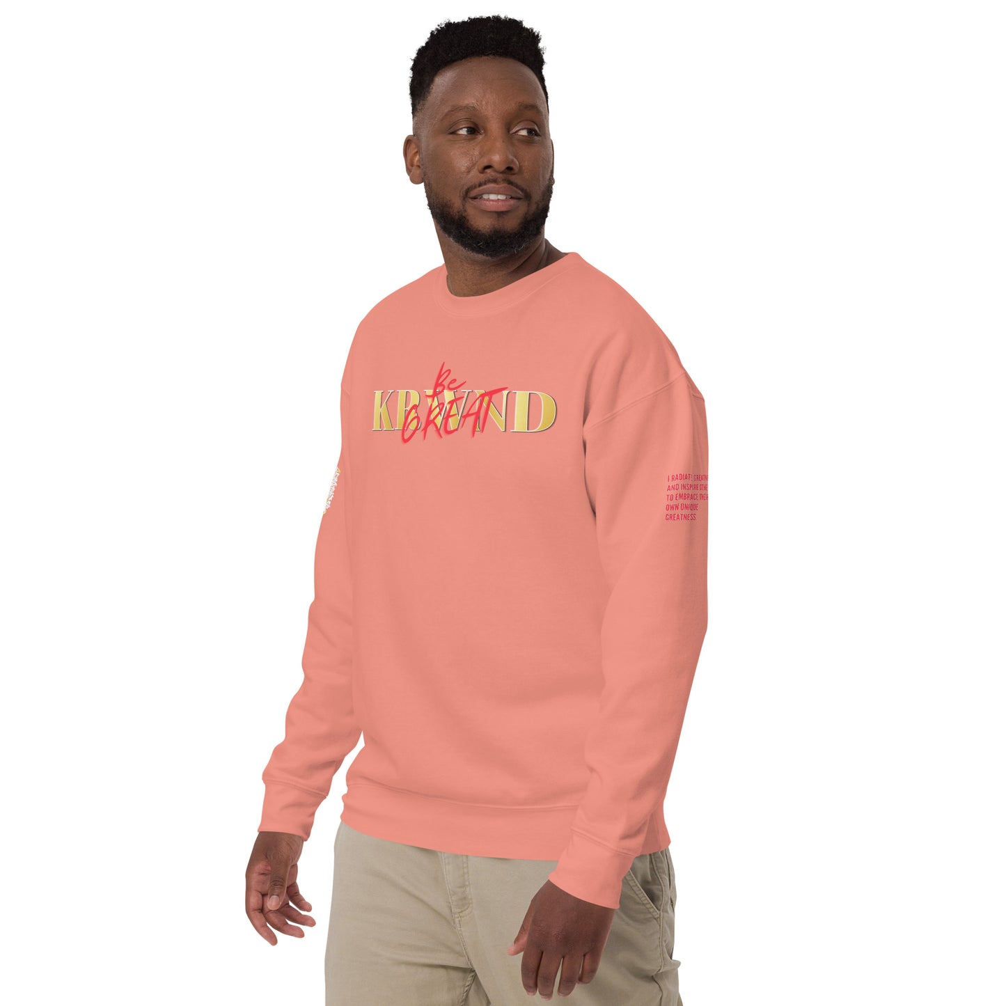 "Be Great" Sweatshirt