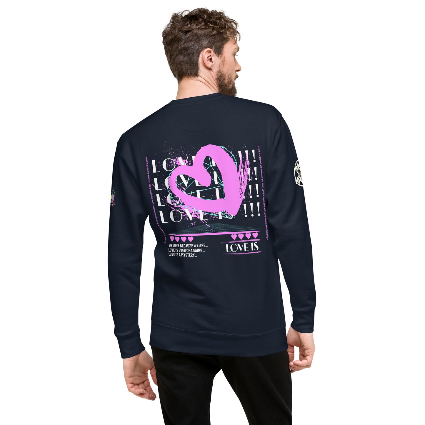 "Love Is" Sweatshirt