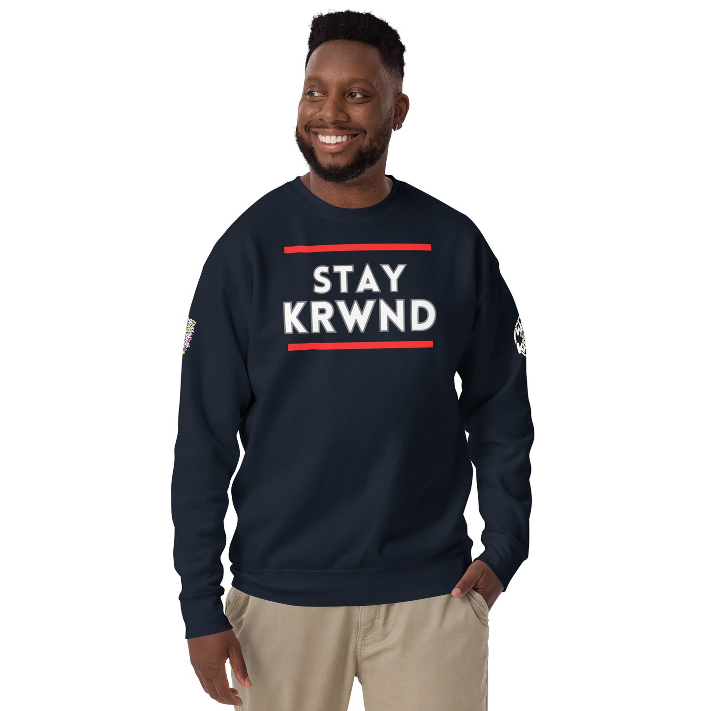 "Stay KRWND" Sweatshirt