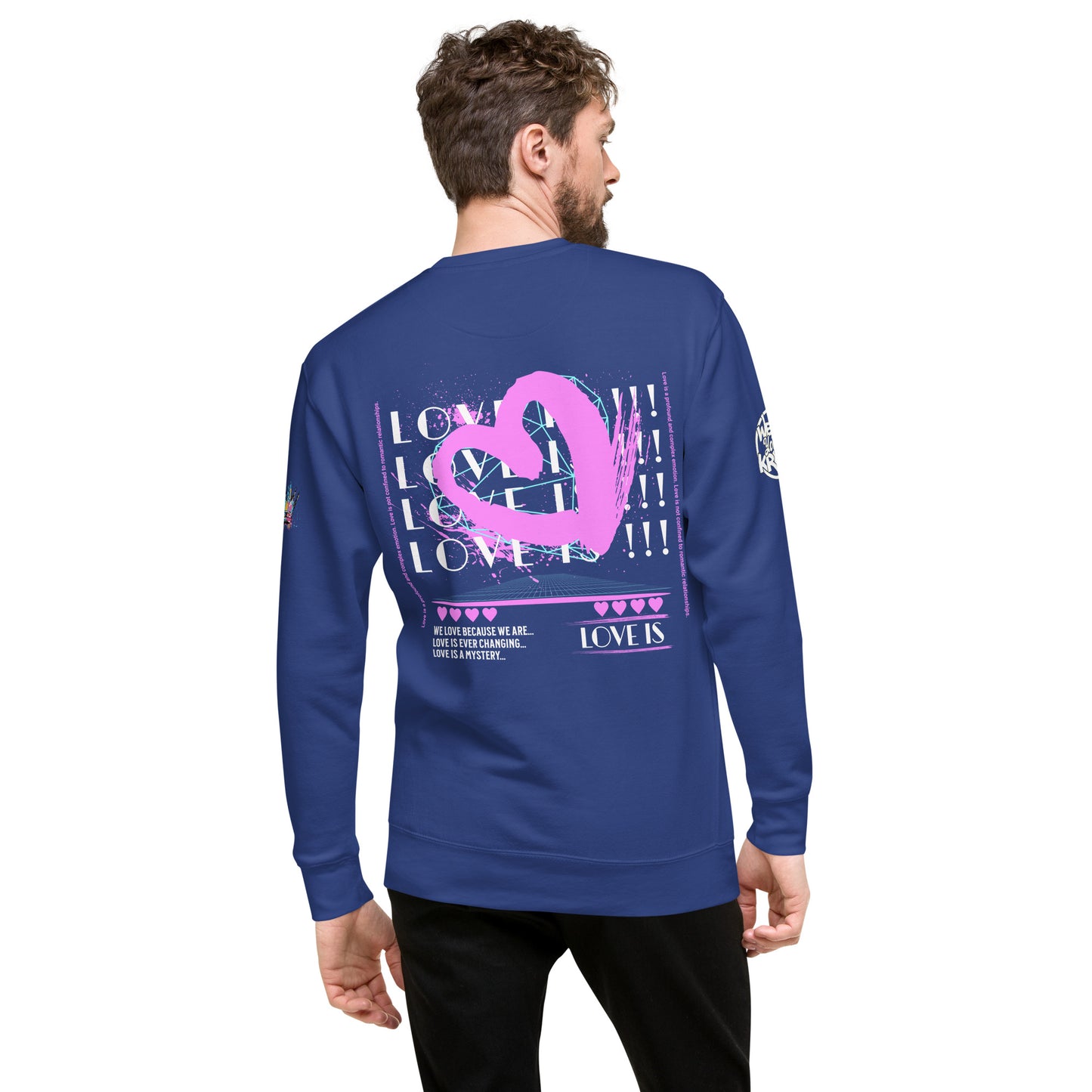 "Love Is" Sweatshirt