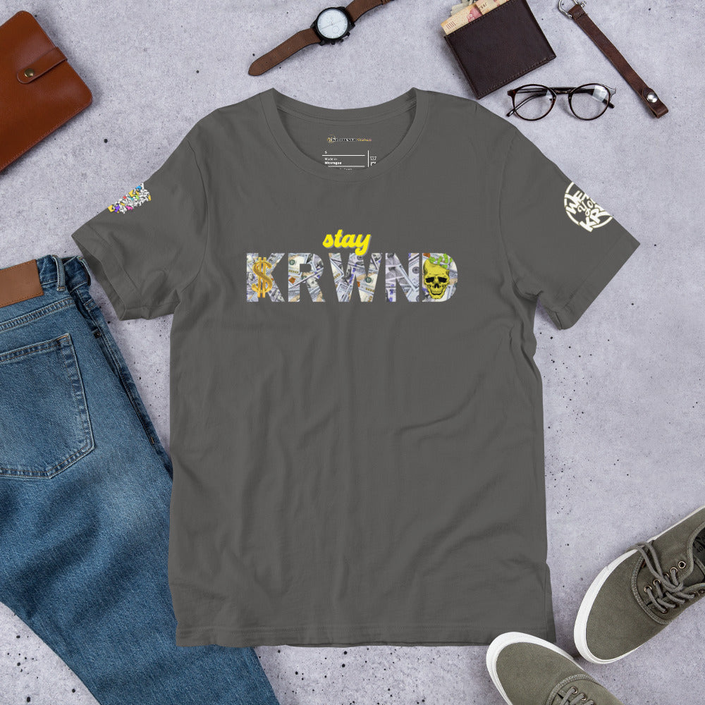 "Stay KRWND" Money T-Shirt