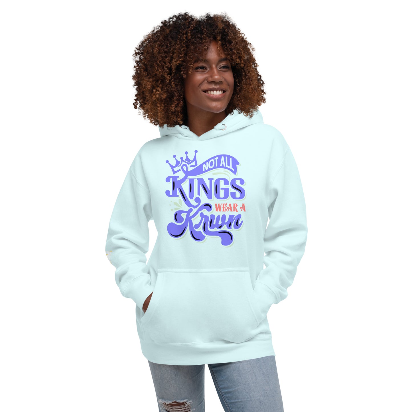 "Not All Kings" Women's Hoodie