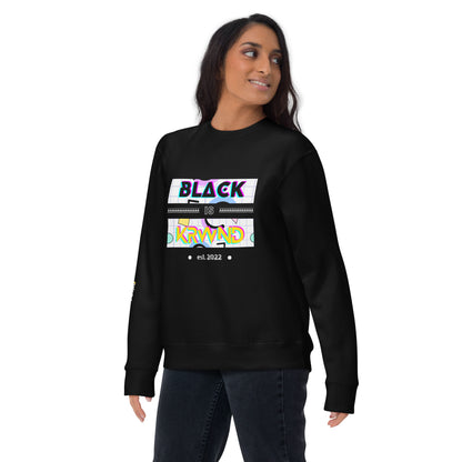 "Black Is" Women's Sweatshirt