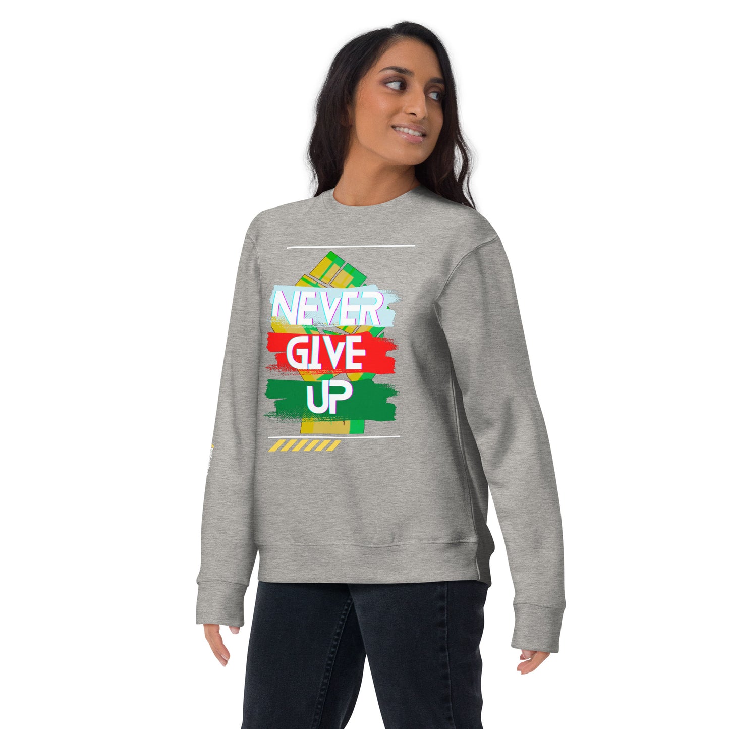 "Never Give Up" Women's Sweatshirt