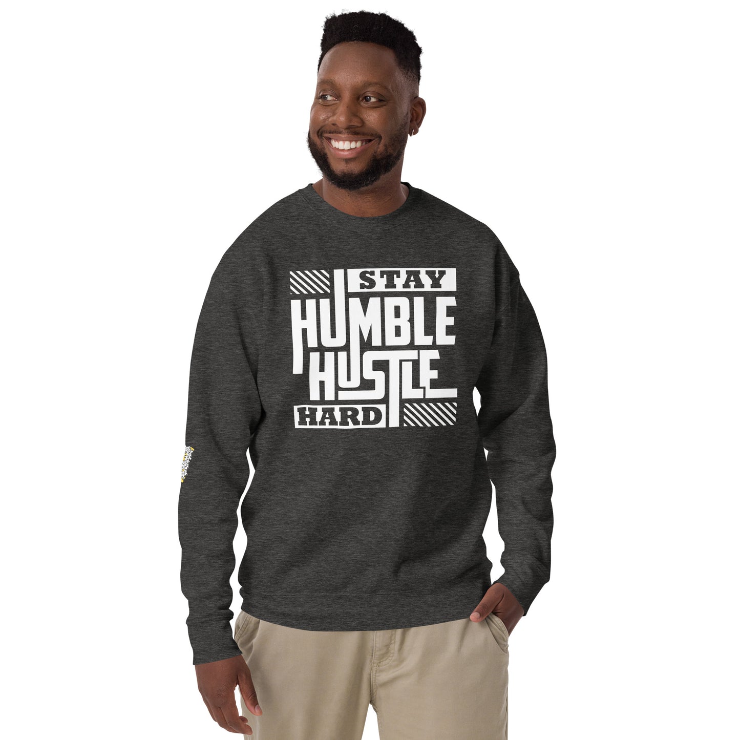 "Stay Humble Hustle Hard" Men's Sweatshirt