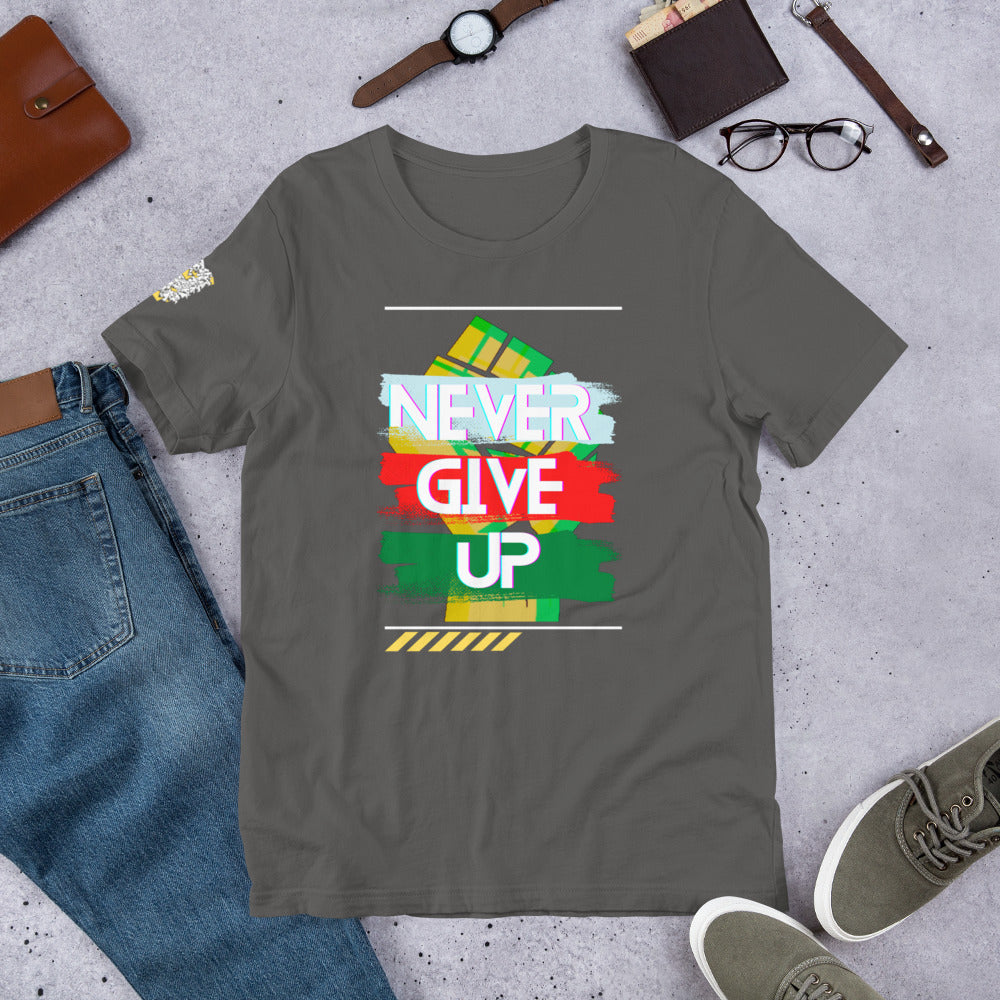 "Never Give Up" Unisex T-shirt