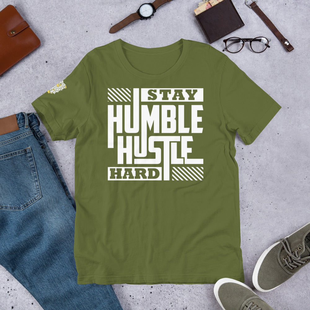 "Stay Humble Hustle Hard" Unisex t-shirt